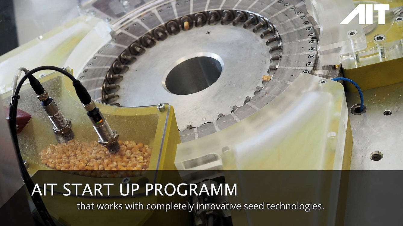 AIT Start-Up Program, which works with completely new seed technologies