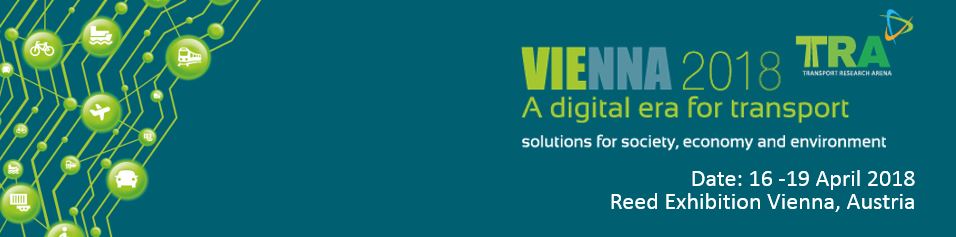 Banner with the inscription "Vienna 2018 - a digital era for transport - solutions for society, economy and environment. Date: 16- 19 April 2018 at the Reed Exhibition Vienna, Austria"